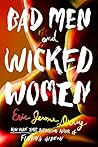 Bad Men and Wicked Women