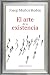 El arte de la existencia (Contextos) by Josep Muñoz Redón