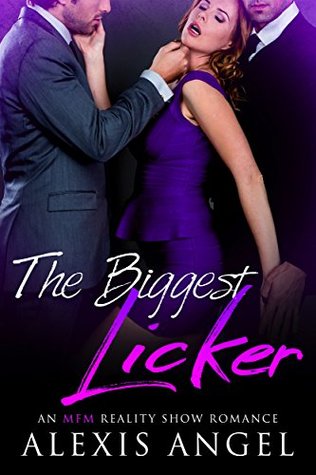 The Biggest Licker (Kindle Edition)