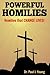 Powerful Homilies: Homilies...