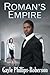 Roman's Empire by Gayle Phillips-Roberson