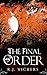 The Final Order (The Natura...