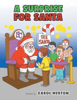 A Surprise For Santa