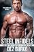 Steel Infidels Complete Series: Volumes 1-5