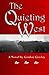 The Quieting West