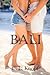 Bali (Volume 1) (Destination Series)