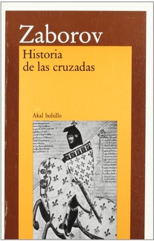 Historia de las cruzadas (Bolsillo) (Spanish Edition)