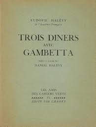 Trois diners avec Gambetta