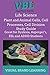 Life Science: Plant and Animal Cells, Cell Processes, Cell Division