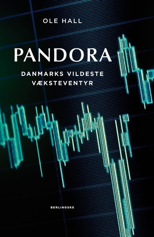 Pandora - Danmarks vildeste væksteventyr