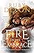 Fire in His Embrace (Fireblood Dragon, #3) by Ruby Dixon