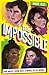 The Impossible
