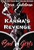 Karma's Revenge (Bad Girls of Romance #5)