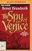 The Spy of Venice (William Shakespeare Thriller #1)
