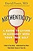 Authenticity: A Guide to Li...