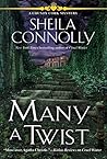 Many a Twist by Sheila Connolly