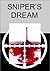 Sniper's Dream