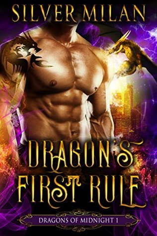 Dragon's First Rule (Dragons of Midnight #1)
