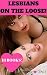 LESBIANS ON THE LOOSE! by Candy Hart