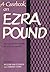 A Casebook on Ezra Pound