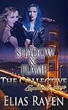 Shadow & Flame Part Two (The Collective Season #1 Episode #9)