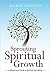 Sprouting Spiritual Growth: A Memoir and Guide to Spiritual Journaling (1)