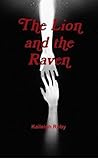 The Lion and the Raven