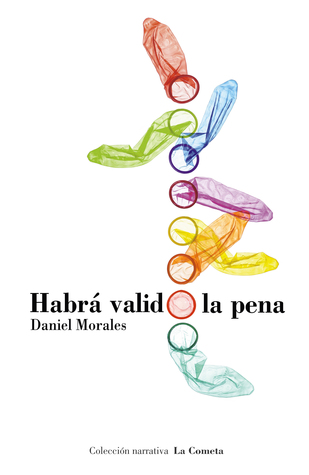 Habrá valido la pena