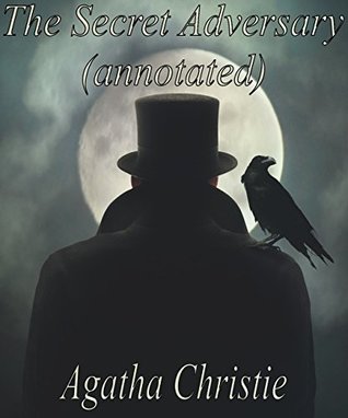 The Secret Adversary(annotated): The original version