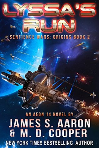 Lyssa's Run (The Sentience Wars: Origins, #2)