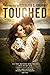 Touched: The Complete Series