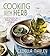 Cooking with Herb: 75 Recipes for the Marley Natural Lifestyle: A Cookbook