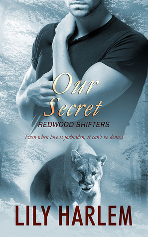 Our Secret (Redwood Shifters, #3)