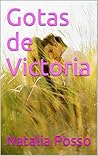 Gotas de Victoria (Teen Mafia nº 1) by Natalia Posso