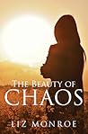 The Beauty Of Chaos