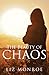 The Beauty Of Chaos by Liz Monroe