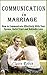 Communication In Marriage by Claire Robin