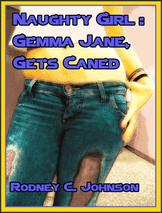 Naughty Girl: Gemma Jane, Gets Caned