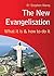 The New Evangelisation: Wha...