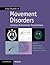 Case Studies in Movement Disorders: Common and Uncommon Presentations (Case Studies in Neurology)