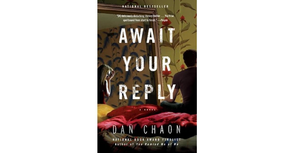 Await Your Reply By Dan Chaon