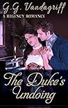 The Duke's Undoing
