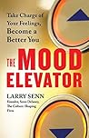 The Mood Elevator...
