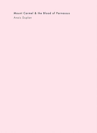 Mount Carmel and the Blood of Parnassus (Paperback)