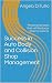 Success in Auto Body and Collision Shop Management: Proven processes that will lead your shop to success.