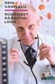 Südamest räägitud lood (Paperback)