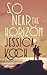 So Near the Horizon (The Danny Trilogy #1)