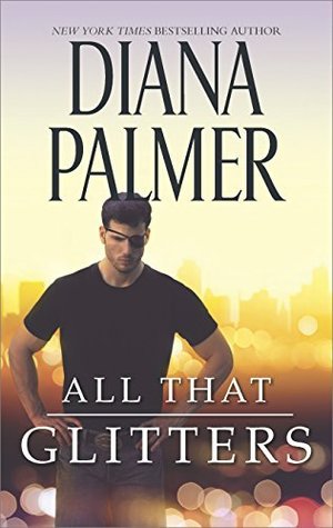 All That Glitters (Kindle Edition)