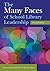 The Many Faces of School Library Leadership, 2nd Edition by Sharon Coatney