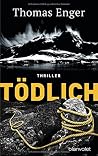 Tödlich